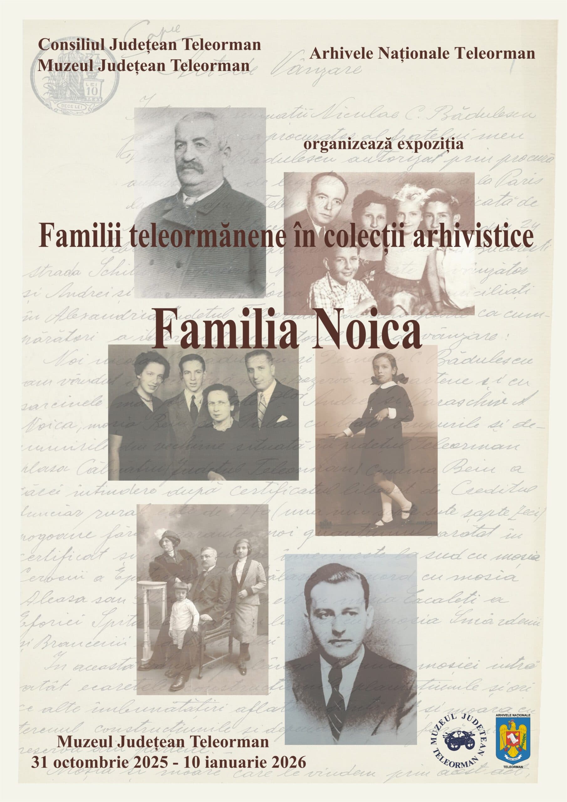 “Familii teleormănene în colecții arhivistice – Familia Noica” – expoziție la Muzeul Județean